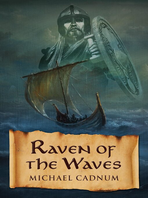 Title details for Raven of the Waves by Michael Cadnum - Available